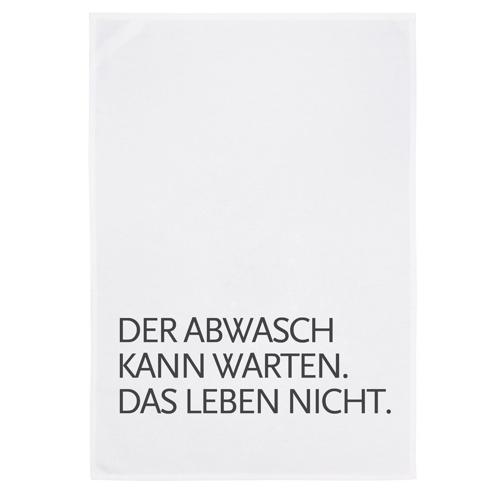 Geschirrtuch „Der Abwasch kann warten, das Leben nicht“ von 17;30, weiß